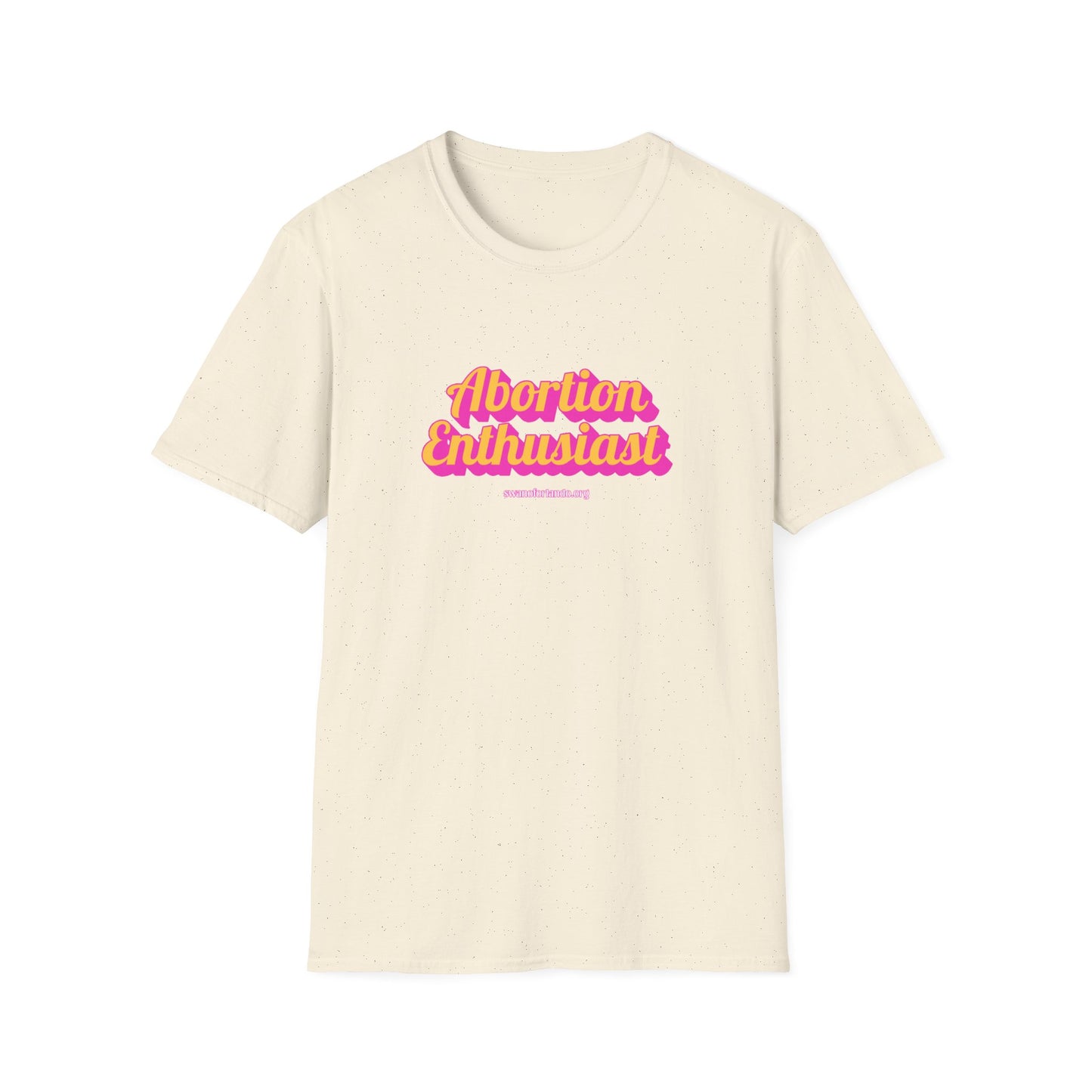 Abortion Enthusiast T-Shirt