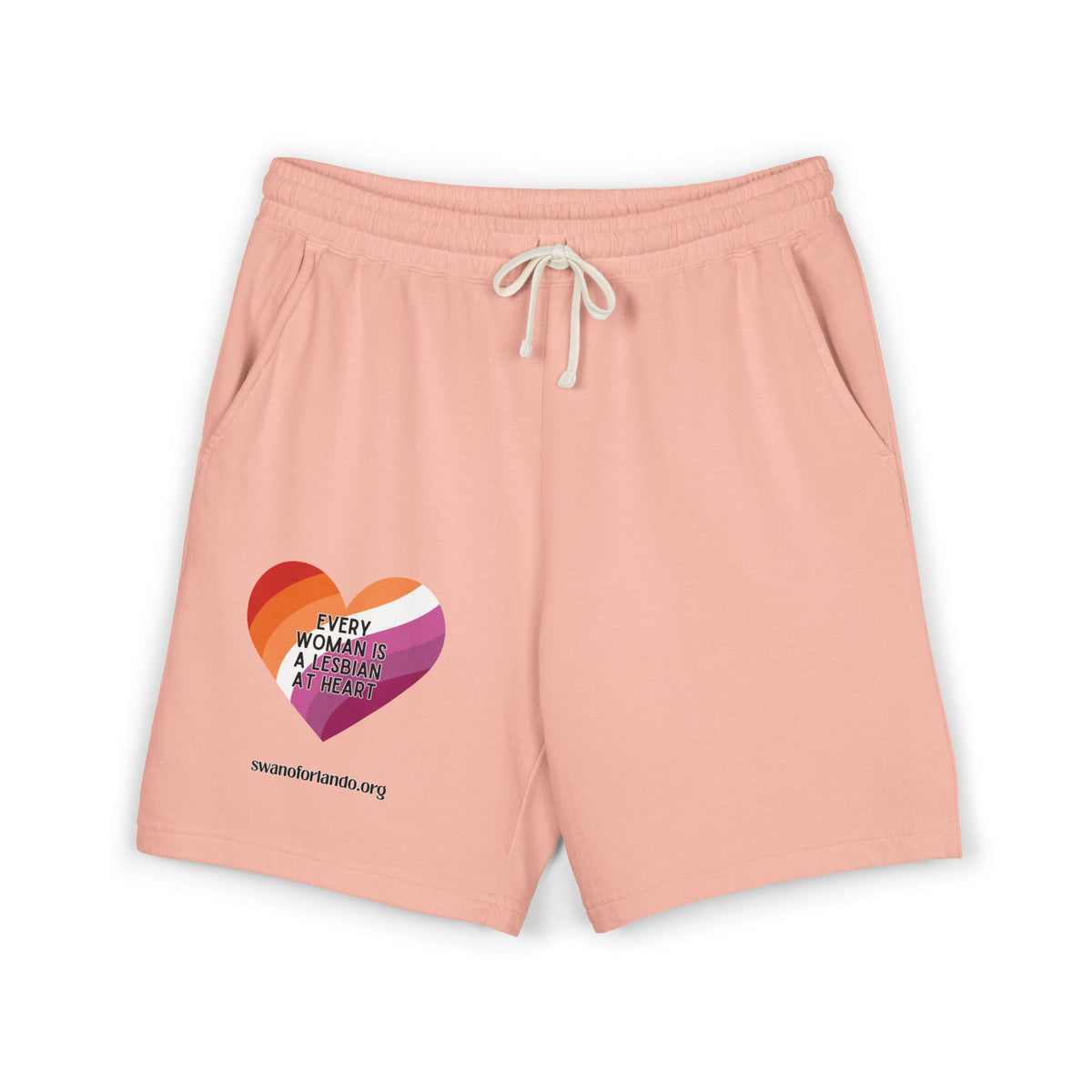 Every Woman is a Lesbian at Heart Fleece Sweat Shorts