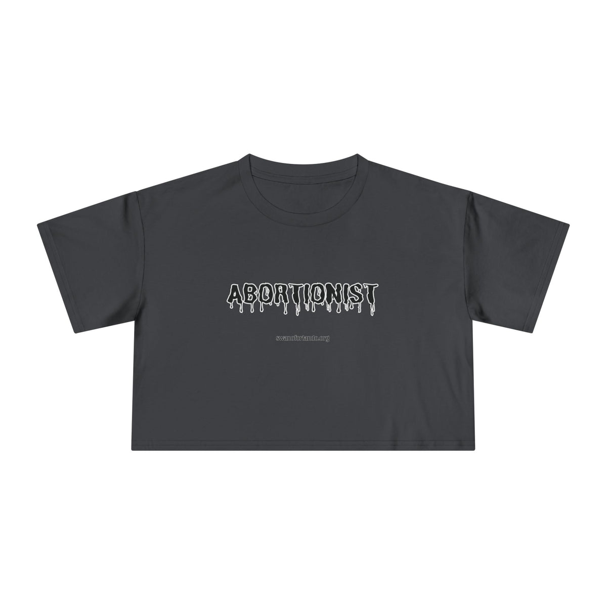 Abortionist Crop Tee