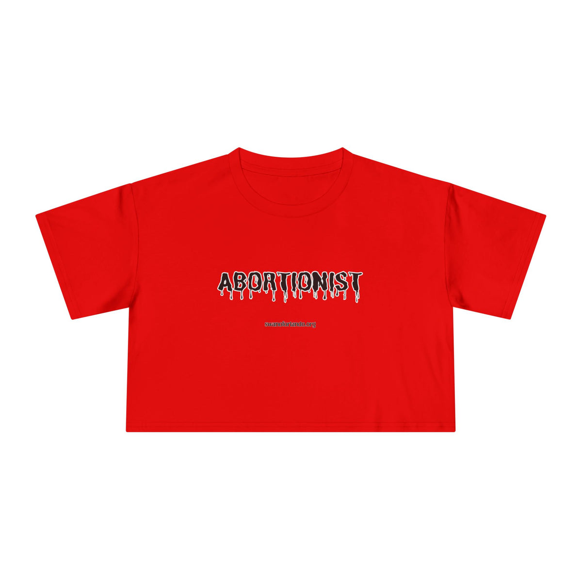 Abortionist Crop Tee