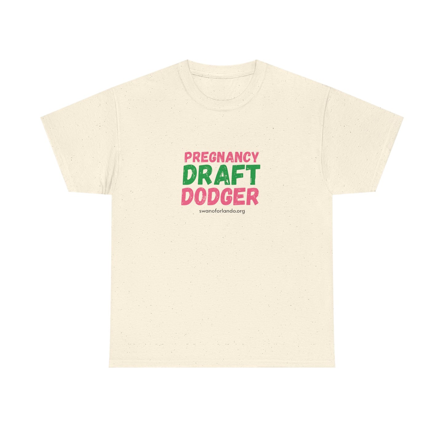 Pregnancy Draft Dodger T-Shirt