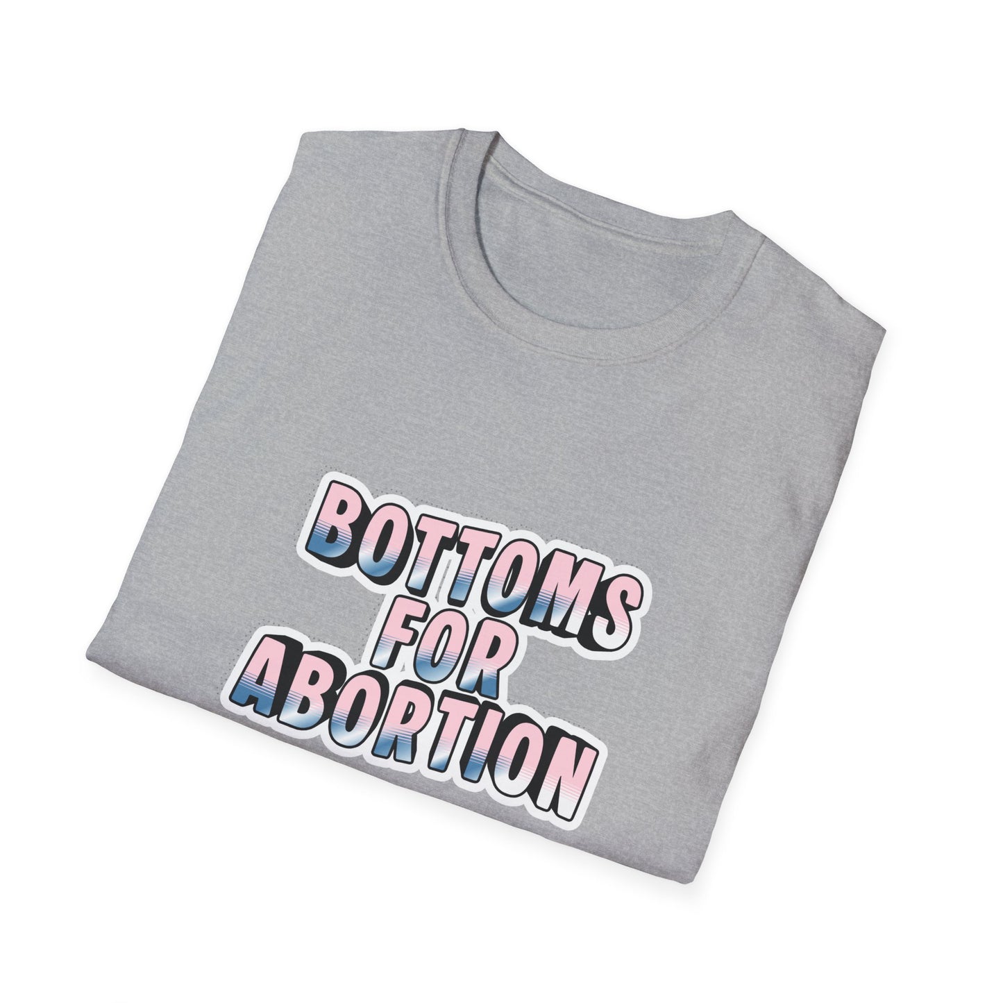 "Bottoms for Abortion" Graphic T-Shirt