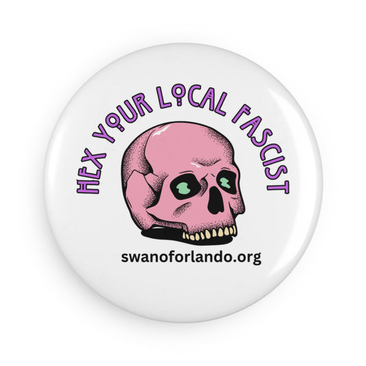 Hex Your Local Fascist Magnet