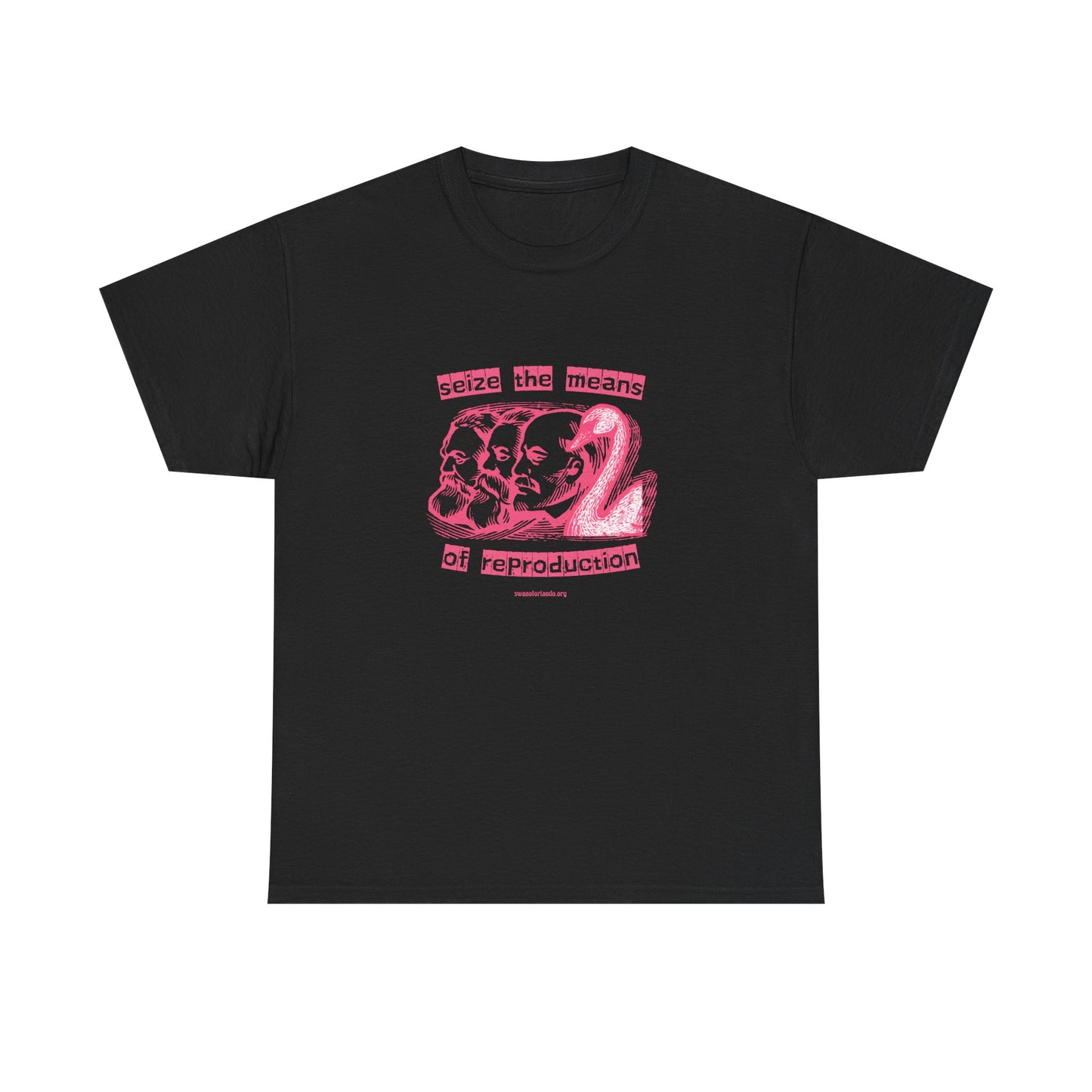 Seize the Means of Reproduction T-Shirt