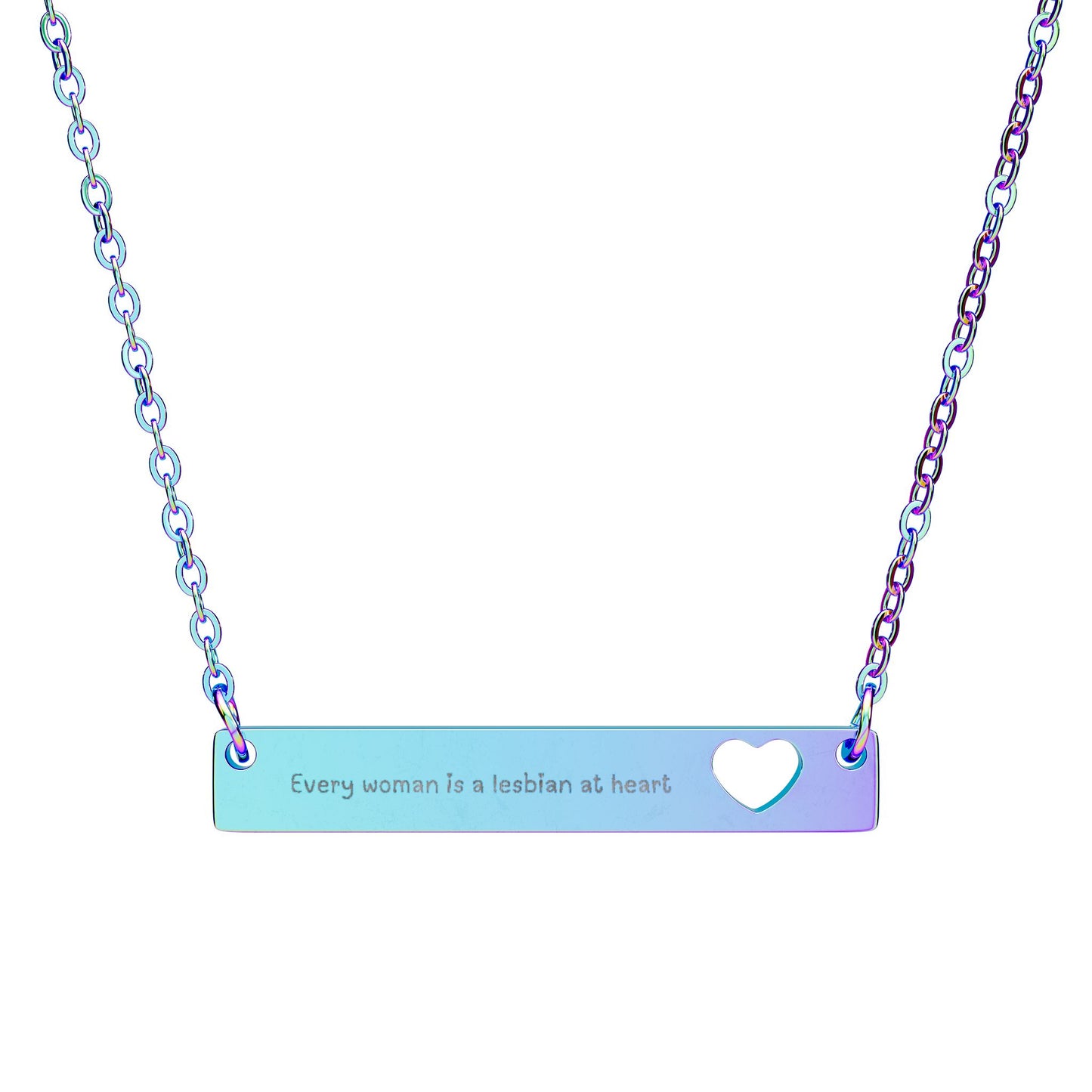 Every Woman is a Lesbian at Heart Necklace with Cutout Heart