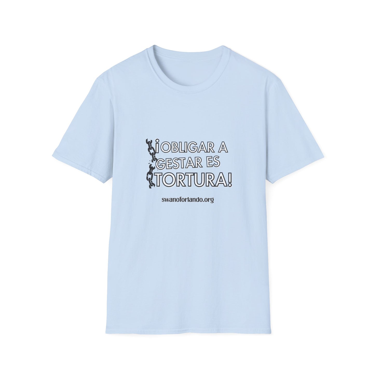 T-Shirt — "Obligar a gestar es tortura" Tee